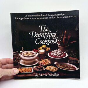 The Dumpling Cookbook by Maria Polushkin 1977 Workman Publishing Recipes